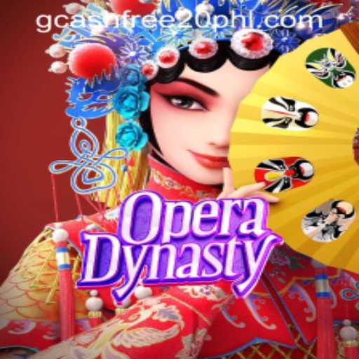 Exploring the Enchanting World of OperaDynasty: A Guide to Gameplay and GCash Games Free 20
